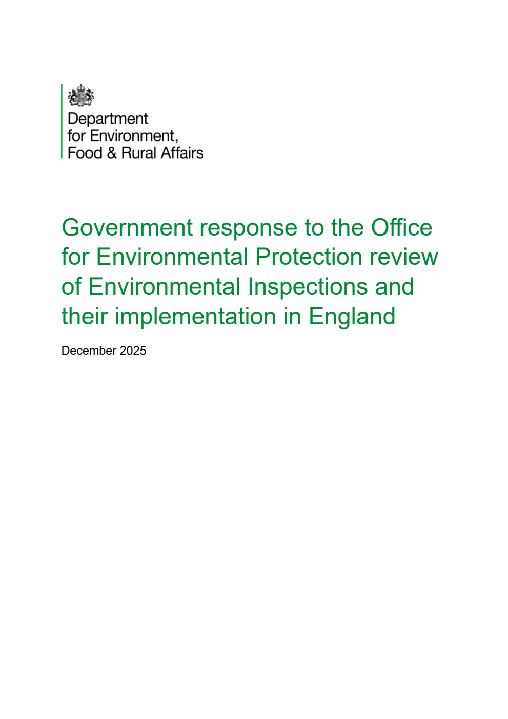 Government response to the Office for Environmental Protection review of Environmental Inspections and their implementation in England. December 2025