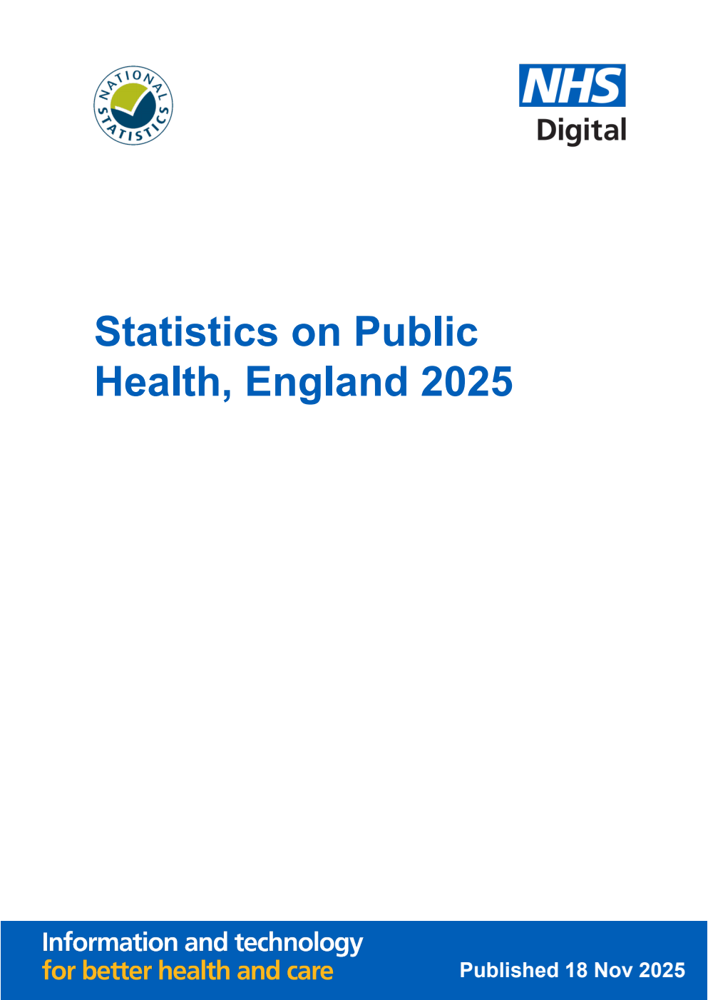 Statistics on Public Health, England 2025