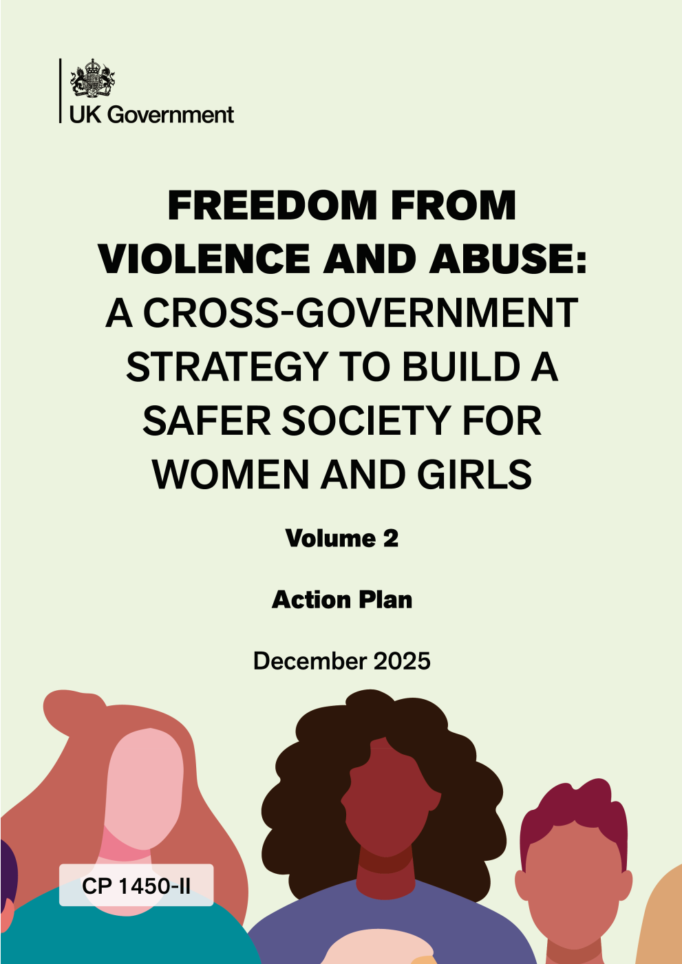 Freedom from Violence and Abuse: A cross-government strategy to build a safer society for women and girls Volume 2. Action Plan