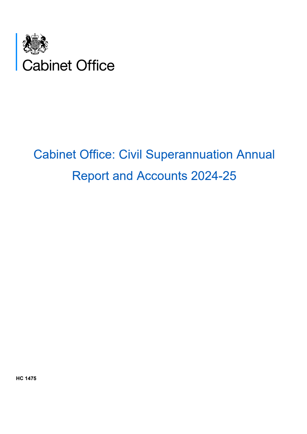 Cabinet Office: Civil Superannuation Annual Report and Accounts 2024-25 for the period 1 April 2024 to 31 March 2025