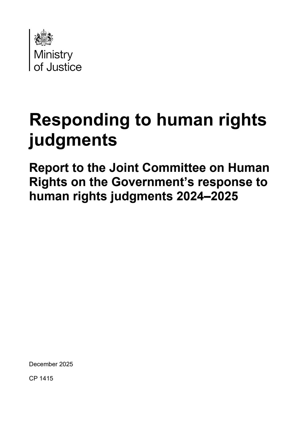 Responding to human rights judgments. Report to the Joint Committee on Human Rights on the Government’s response to human rights judgments 2024–2025