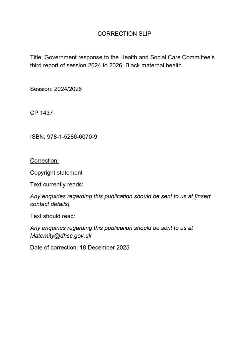 Government response to the Health and Social Care Committee’s third report of session 2024 to 2026: Black maternal health. Correction Slip, December 2025