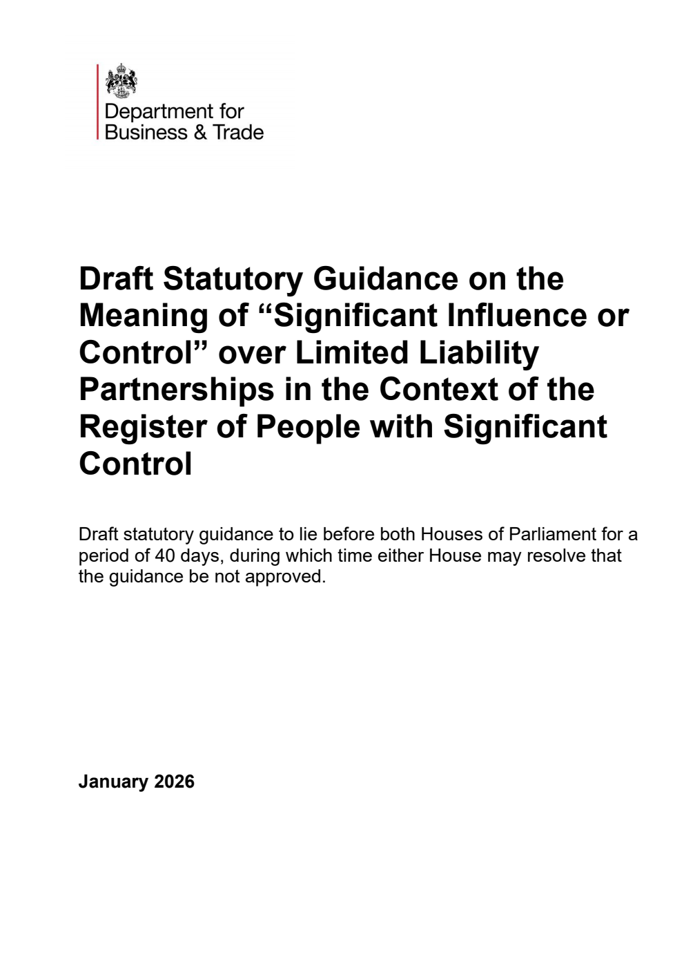 Draft Statutory Guidance on the Meaning of “Significant Influence or Control” over Limited Liability Partnerships in the Context of the Register of People with Significant Control