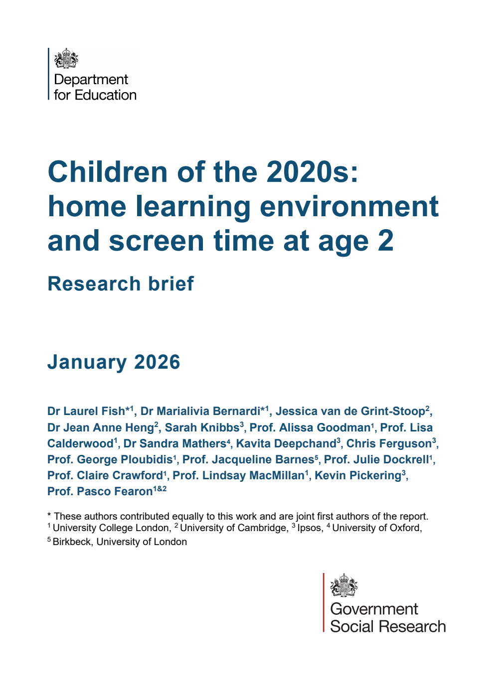 DFE-RR 1592 Children of the 2020s: home learning environment and screen time at age 2. Research brief. January 2026