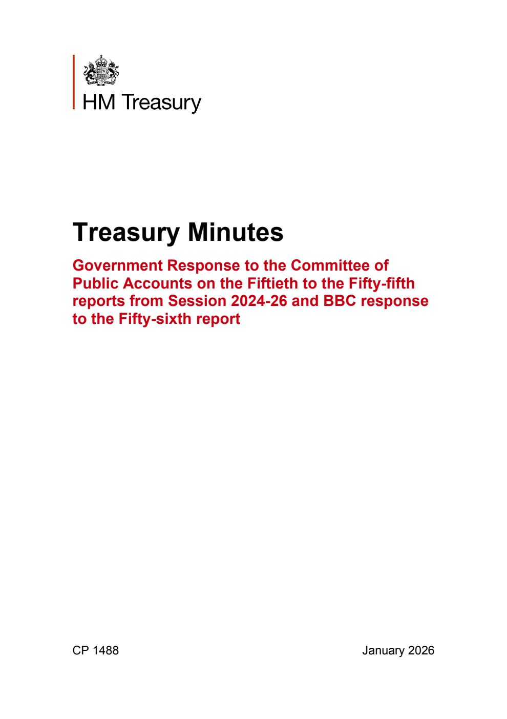 Treasury Minutes Government Response to the Committee of Public Accounts on the Fiftieth to the Fifty-fifth reports from Session 2024-26 and BBC response to the Fifty-sixth report