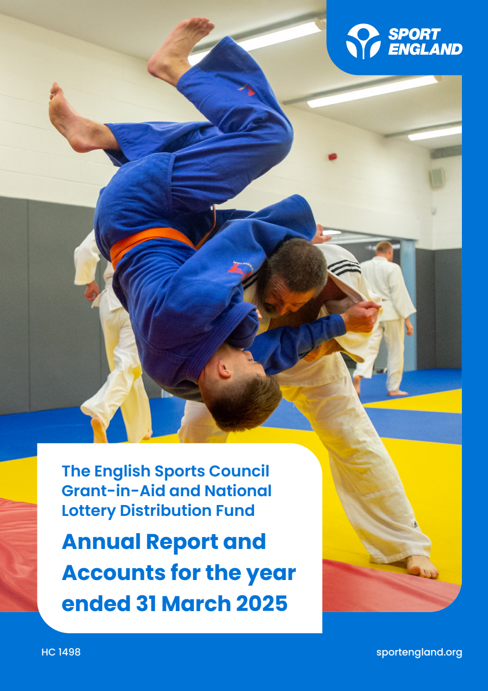 The English Sports Council Grant-in-Aid and National Lottery Distribution Fund Annual Report and Accounts for the year ended 31 March 2025