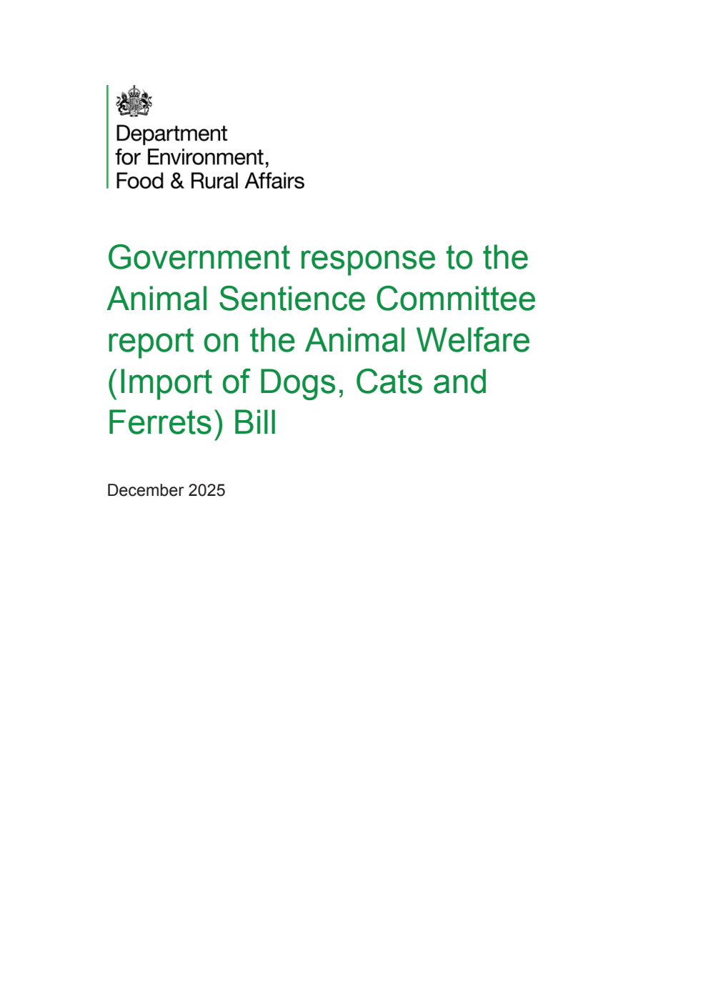 Government response to the Animal Sentience Committee report on the Animal Welfare (Import of Dogs, Cats and Ferrets) Bill