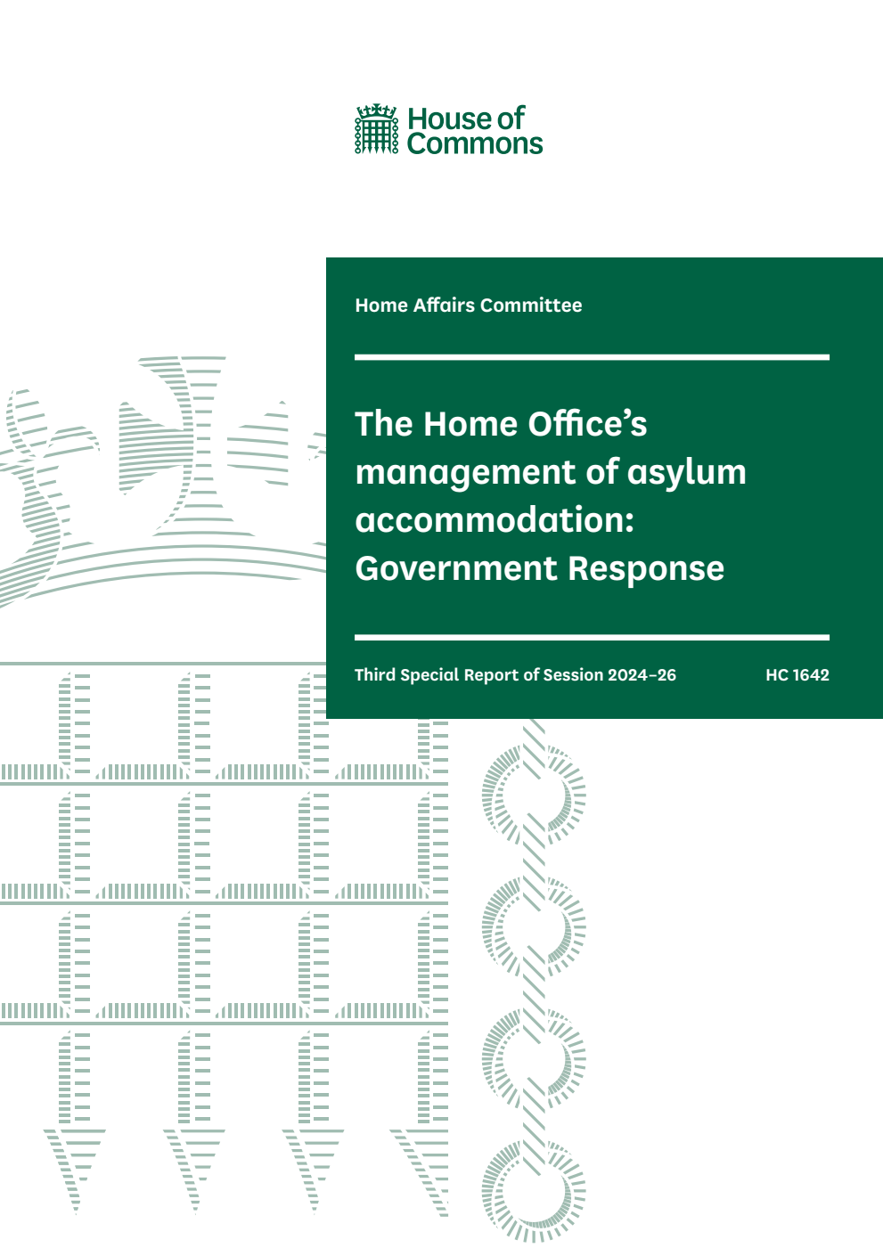 Home Affairs Committee 3rd Special Report. The Home Office’s management of asylum accommodation: Government Response