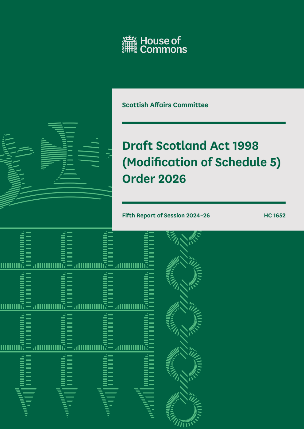 Scottish Affairs Committee 5th Report. Draft Scotland Act 1998 (Modification of Schedule 5) Order 2026