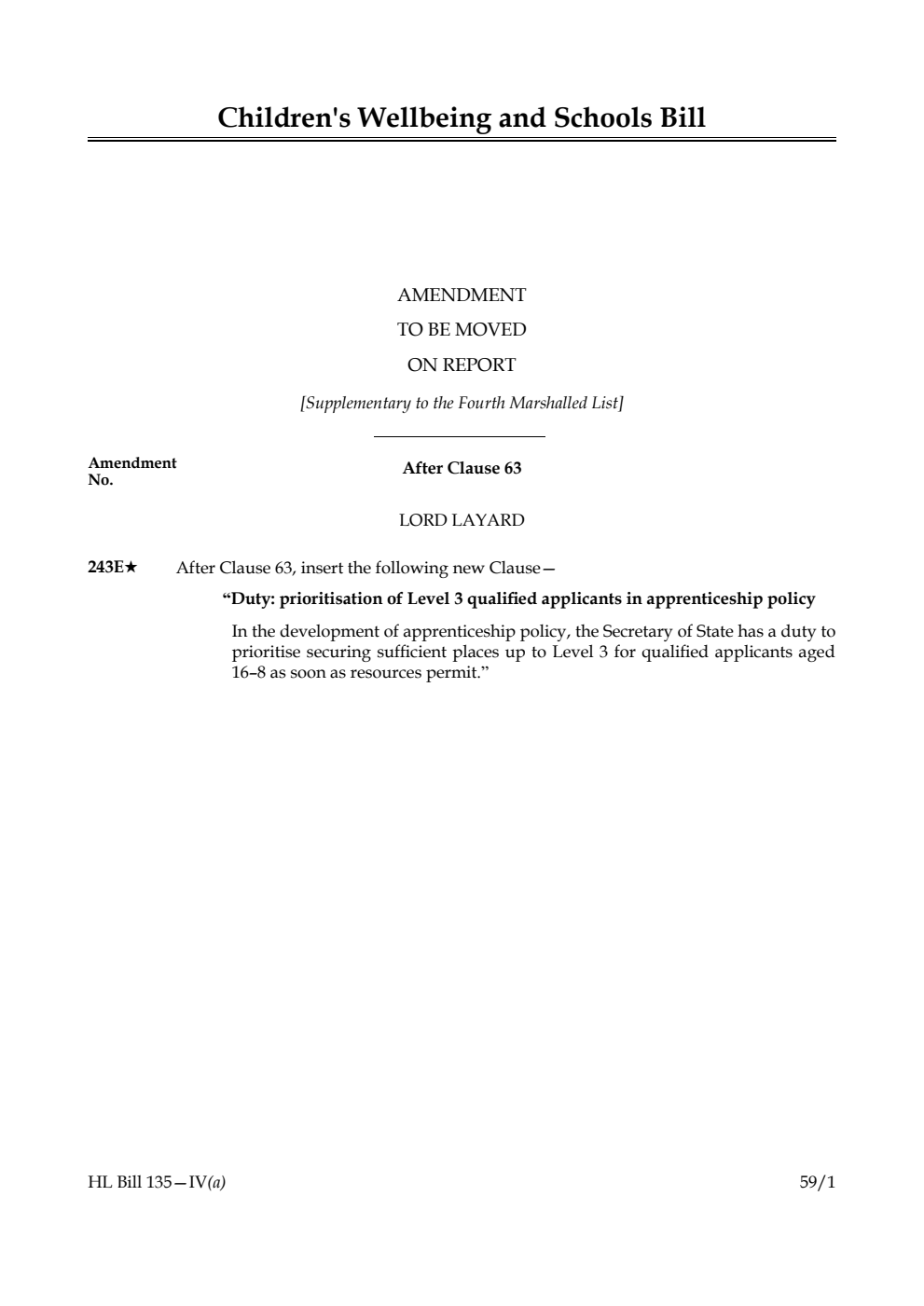 Children's Wellbeing and Schools Bill Amendment to be moved on report [Supplementary to the Fourth Marshalled List]