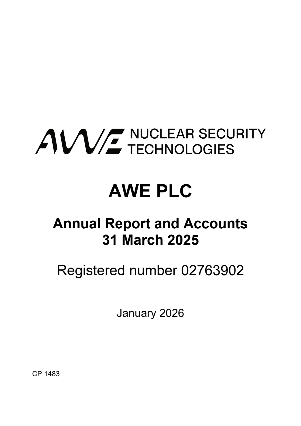 Atomic Weapons Establishment (AWE PLC) Annual Report and Accounts 31 March 2025