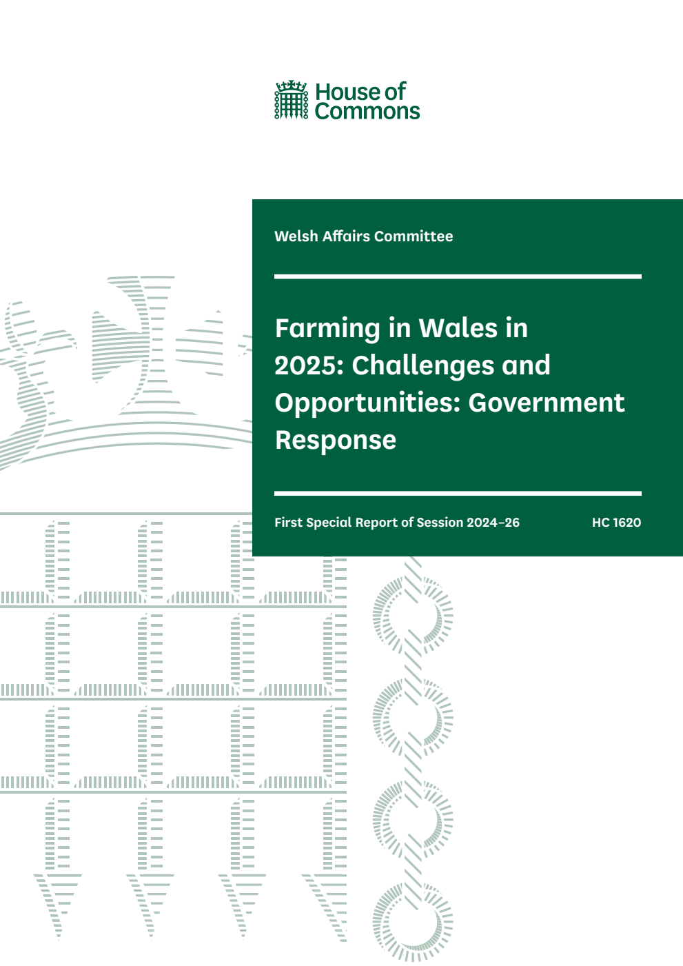 Welsh Affairs Committee 1st Special Report. Farming in Wales in 2025: Challenges and Opportunities: Government Response
