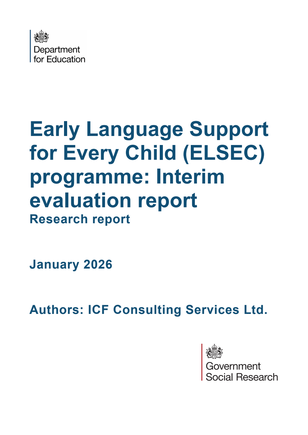 DFE-RR 1594 Early Language Support for Every Child (ELSEC) programme: Interim evaluation report. Research report. January 2026