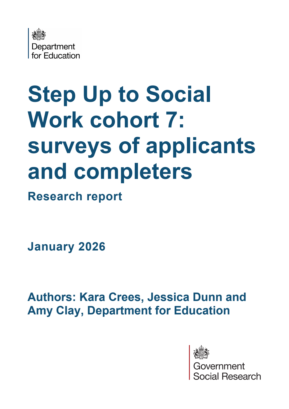 DFE-RR 1597 Step Up to Social Work cohort 7: surveys of applicants and completers. Research report. January 2026