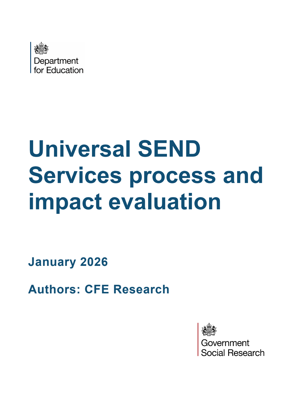 DFE-RR 1589 Universal SEND Services process and impact evaluation. January 2026