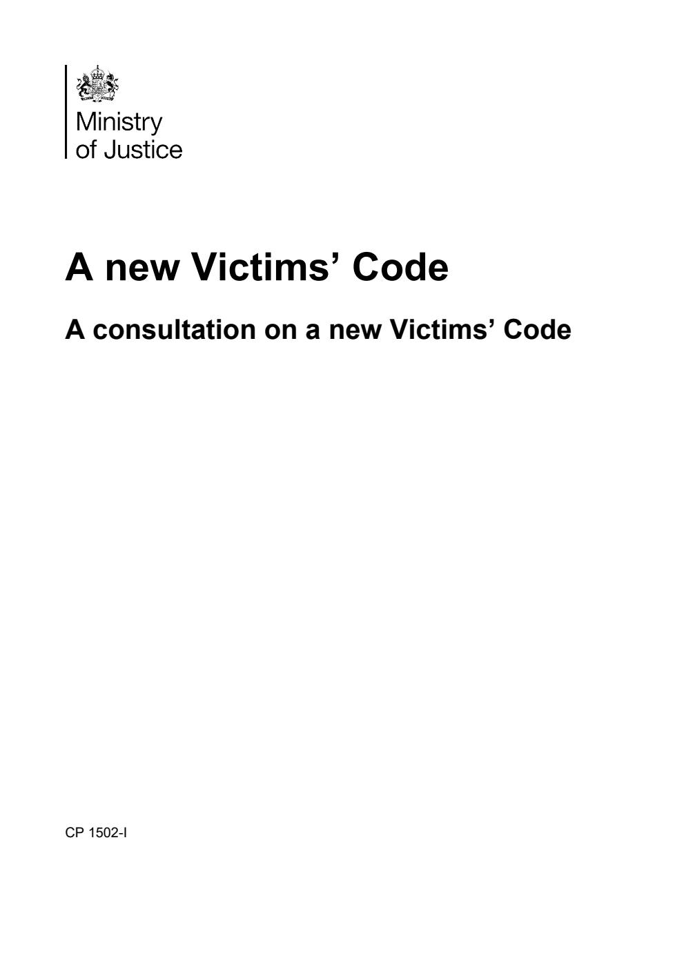 A new Victims’ Code: A consultation on a new Victims’ Code