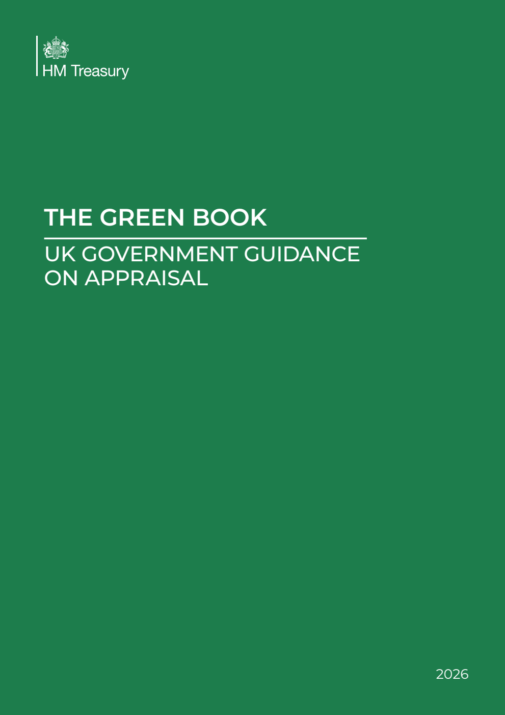 The Green Book. UK Government guidance on appraisal 2026