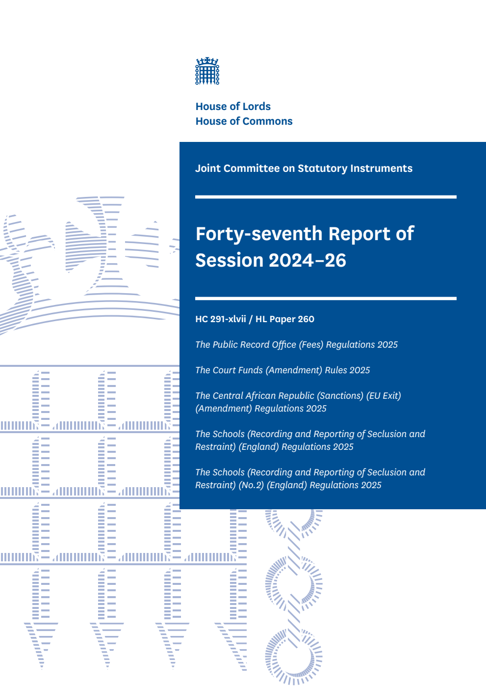 Joint Committee on Statutory Instruments 47th Report of Session 2024-26