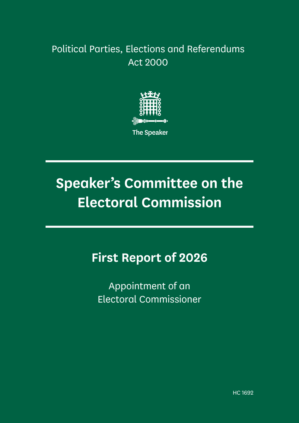 The Speaker’s Committee on The Electoral Commission 1st Report 2026. Appointment of an Electoral Commissioner