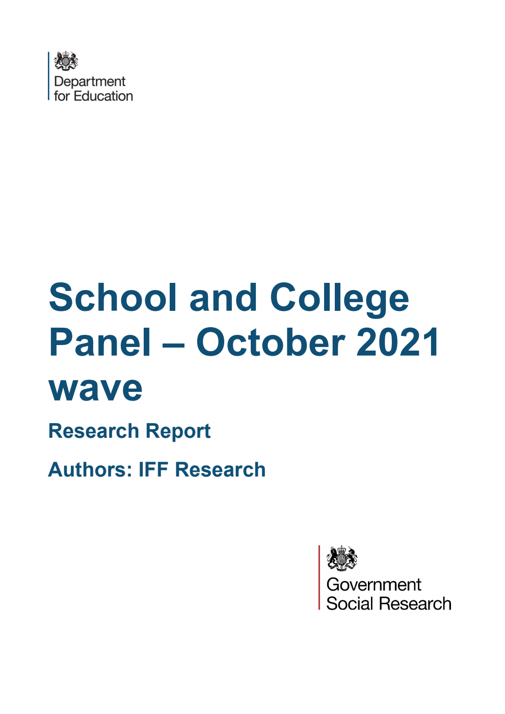 DFE-RR1193 School and College Panel – October 2021 wave. Research Report. Updated, January 2026