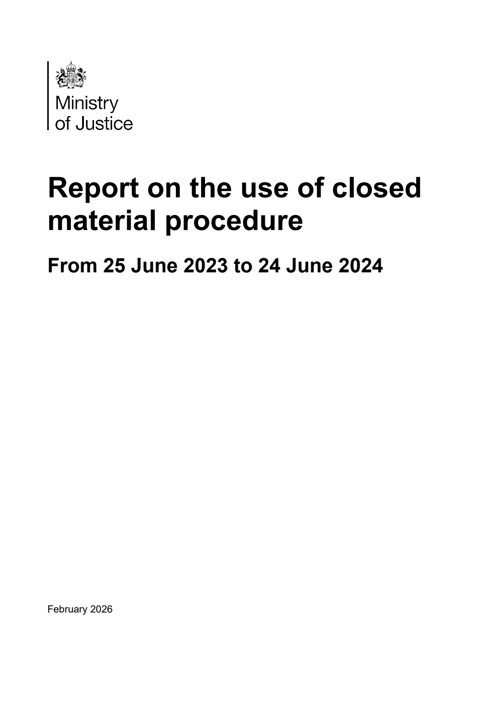 Report on the use of closed material procedure from 25 June 2023 to 24 June 2024