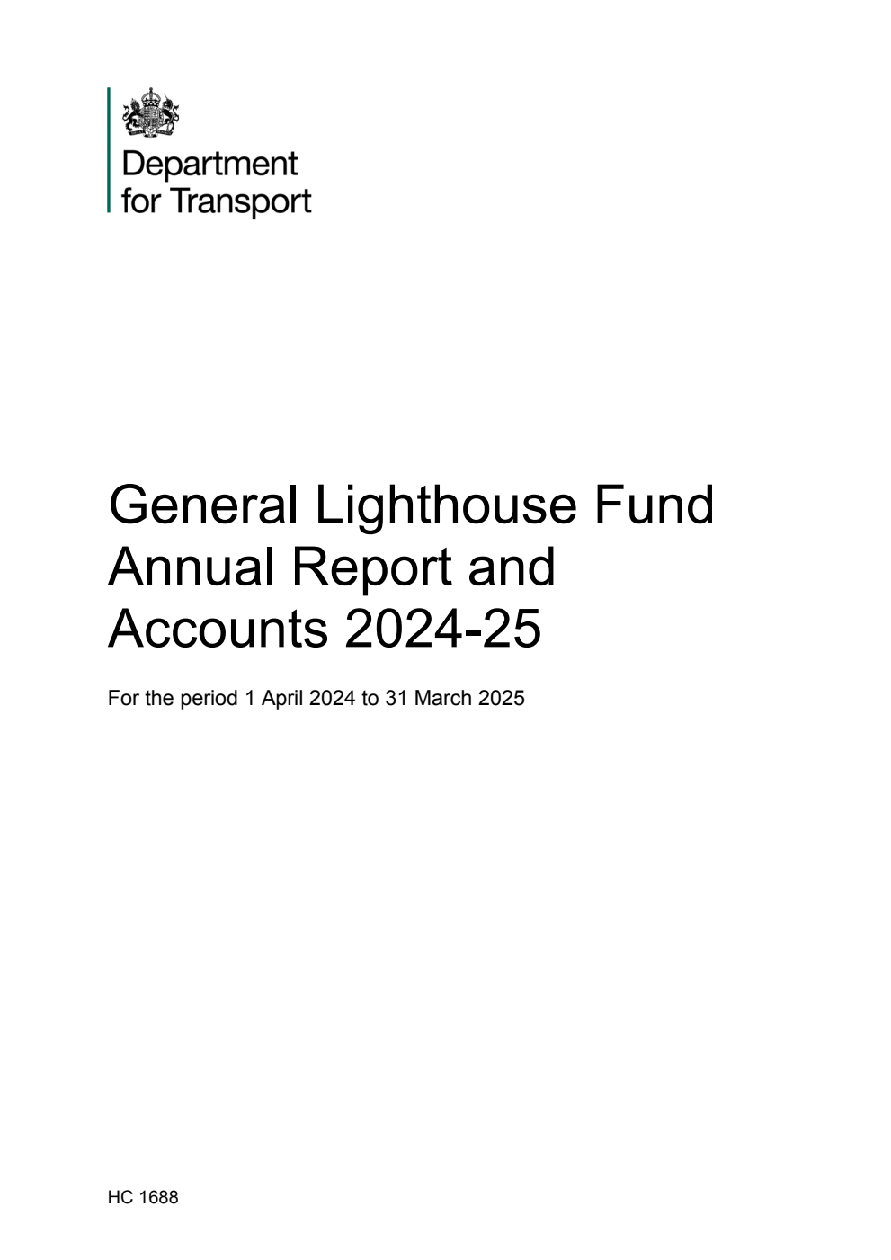 General Lighthouse Fund Annual Report and Accounts 2024-25 for the period 1 April 2024 to 31 March 2025