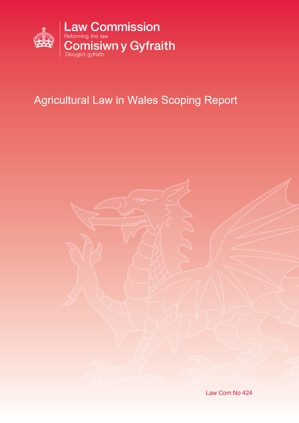Law Commission No. 424 Agricultural Law in Wales: Scoping Report