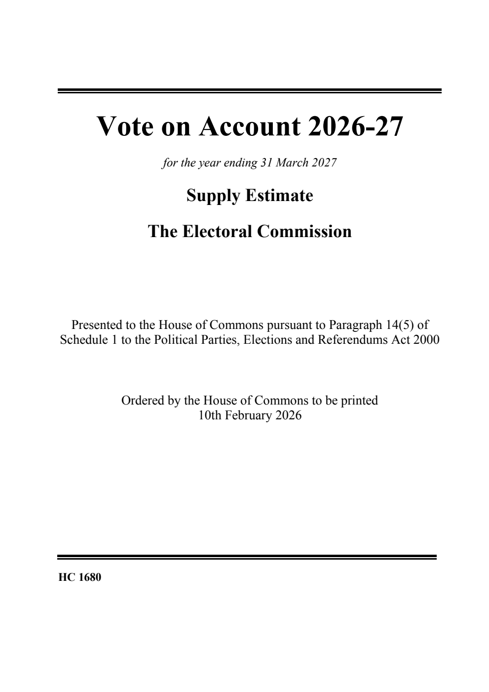 Vote on Account 2026-27 for the year ending 31 March 2027: Supply Estimate The Electoral Commission