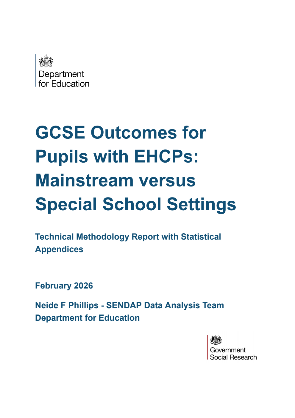 DFE-RR 1608 GCSE Outcomes for Pupils with EHCPs: Mainstream versus Special School Settings. Technical Methodology Report with Statistical Appendices. February 2026