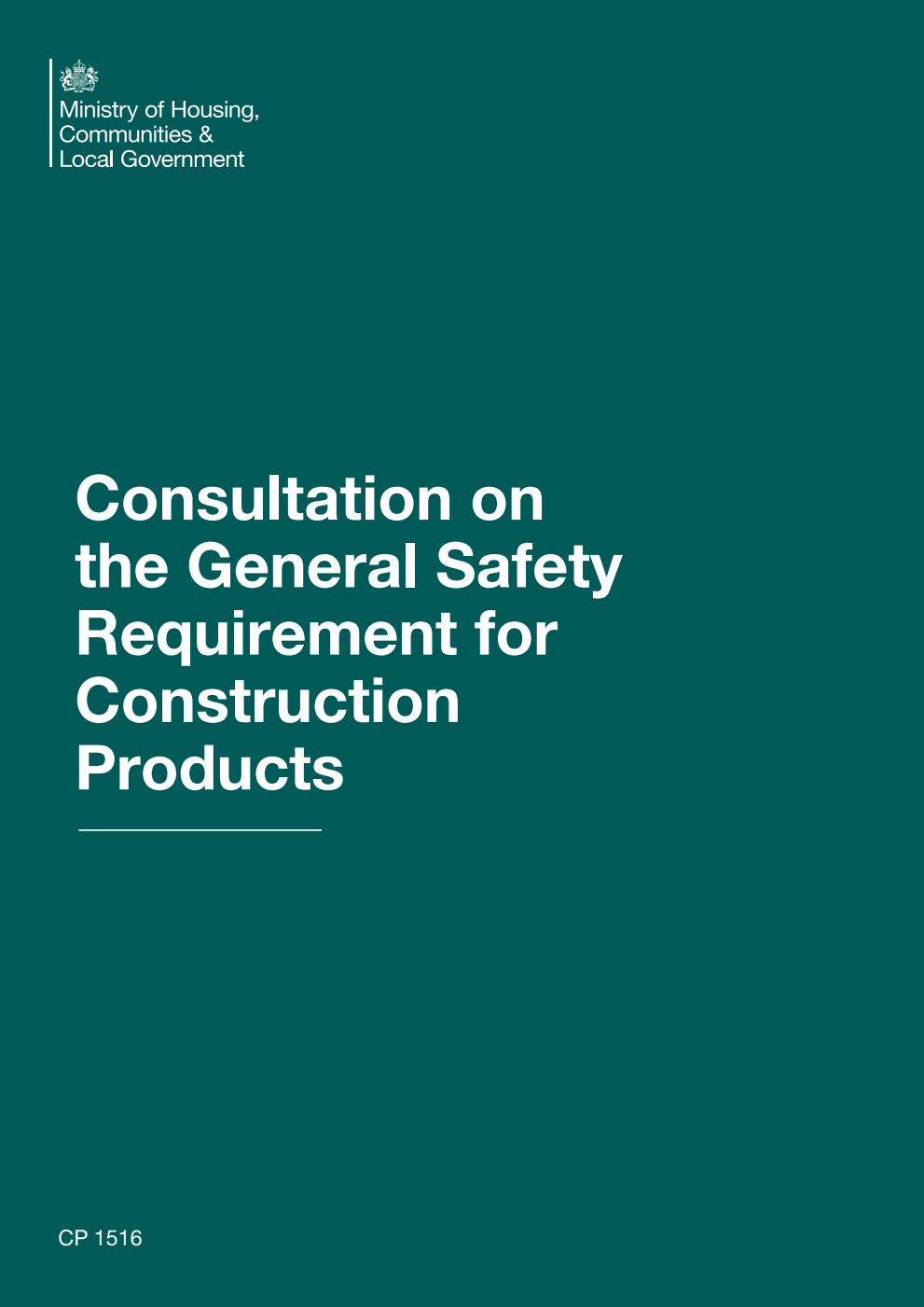 Consultation on the General Safety Requirement for Construction Products