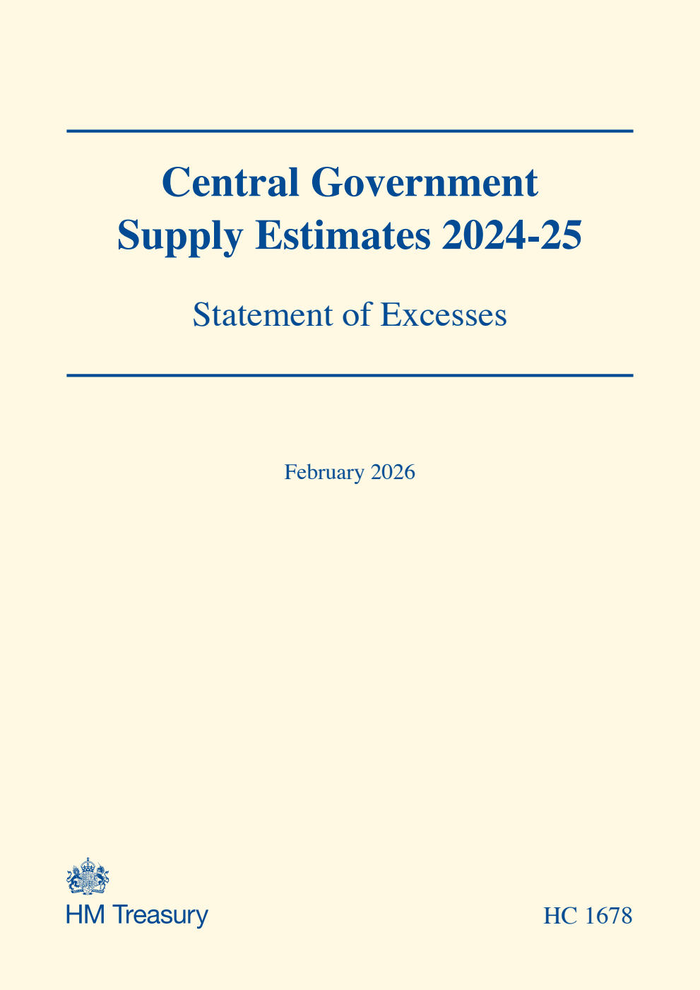 Central Government Supply Estimates 2024-25: Statement of Excesses for the year ending 31 March 2025