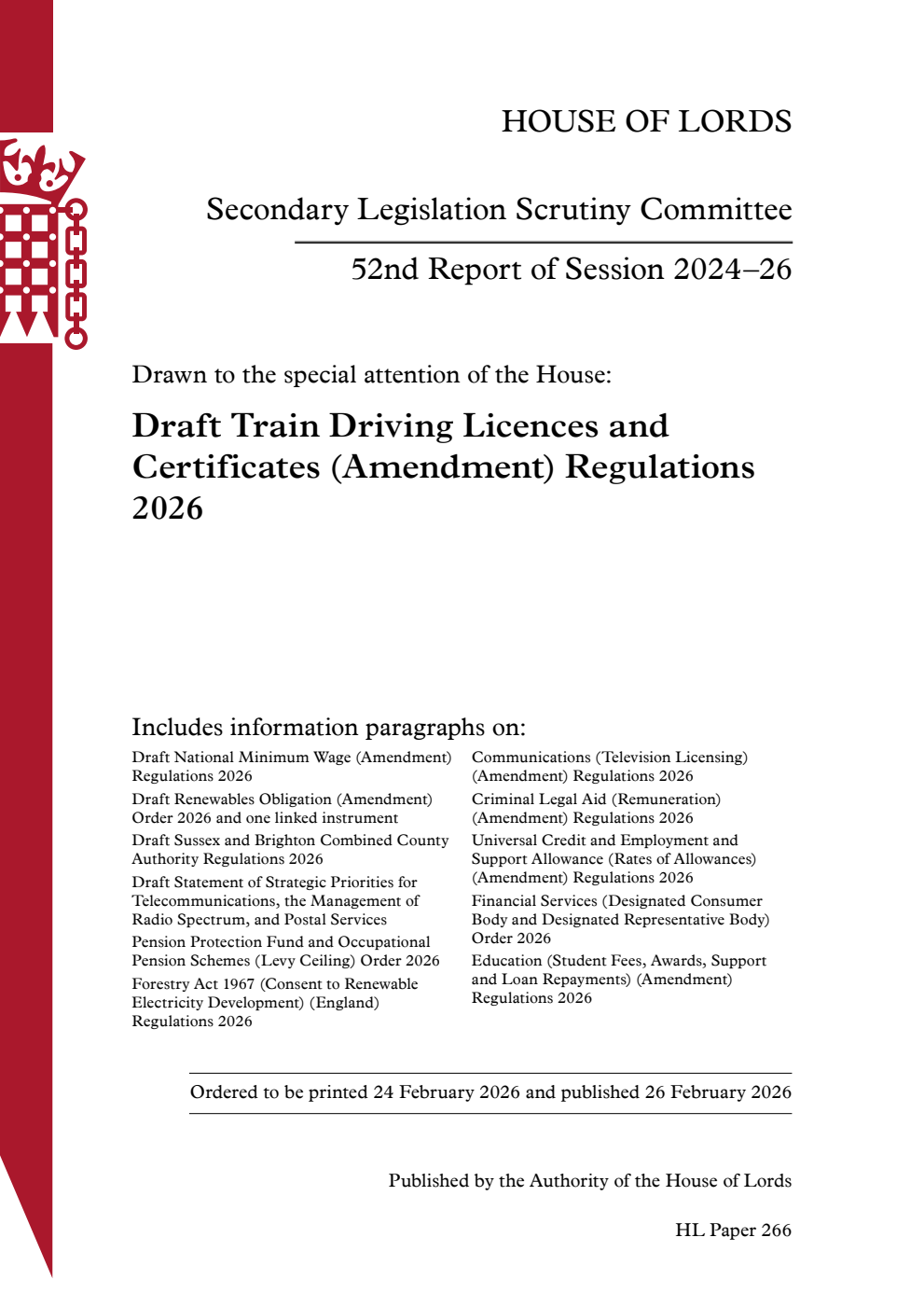 Secondary Legislation Scrutiny Committee 52nd Report. Drawn to the special attention of the House: Draft Train Driving Licences and Certificates (Amendment) Regulations 2026