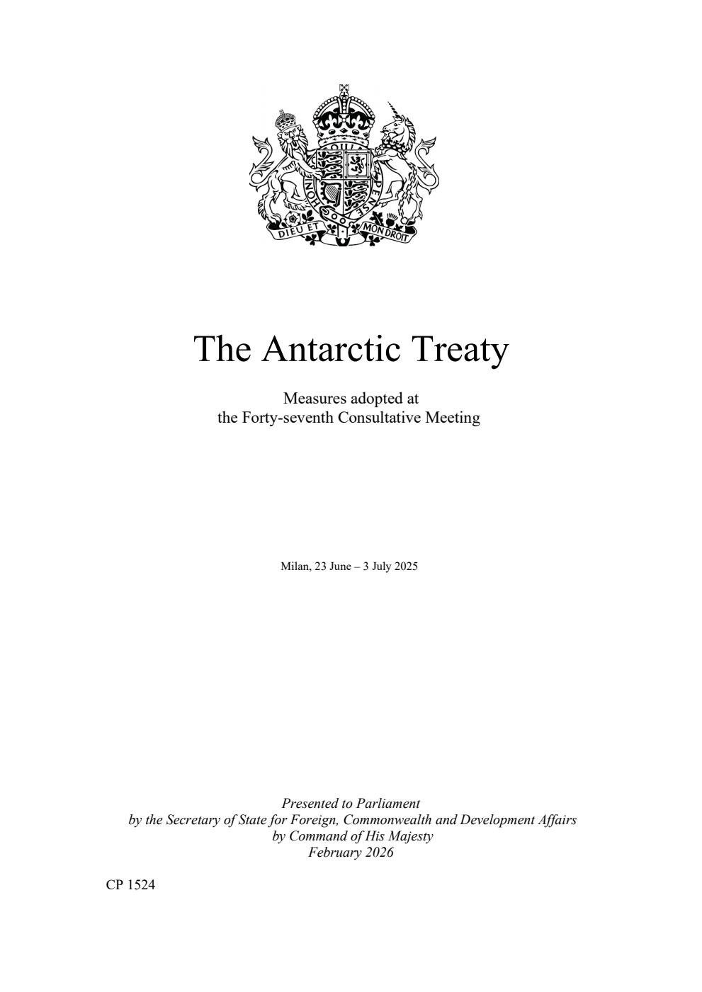 The Antarctic Treaty Measures adopted at the Forty-seventh Consultative Meeting. Milan, 23 June – 3 July 2025