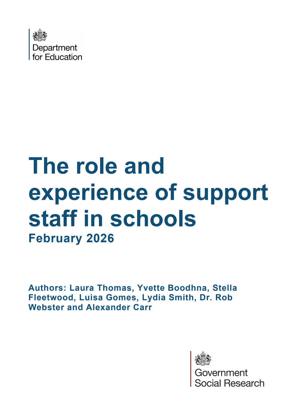 DFE-RR 1607 The role and experience of support staff in schools. February 2026