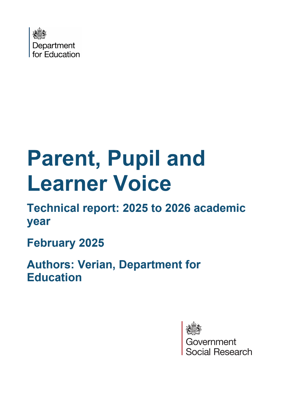 DFE-RR 1605/2 Parent, Pupil and Learner Voice. Technical report: 2025 to 2026 academic year. February 2025