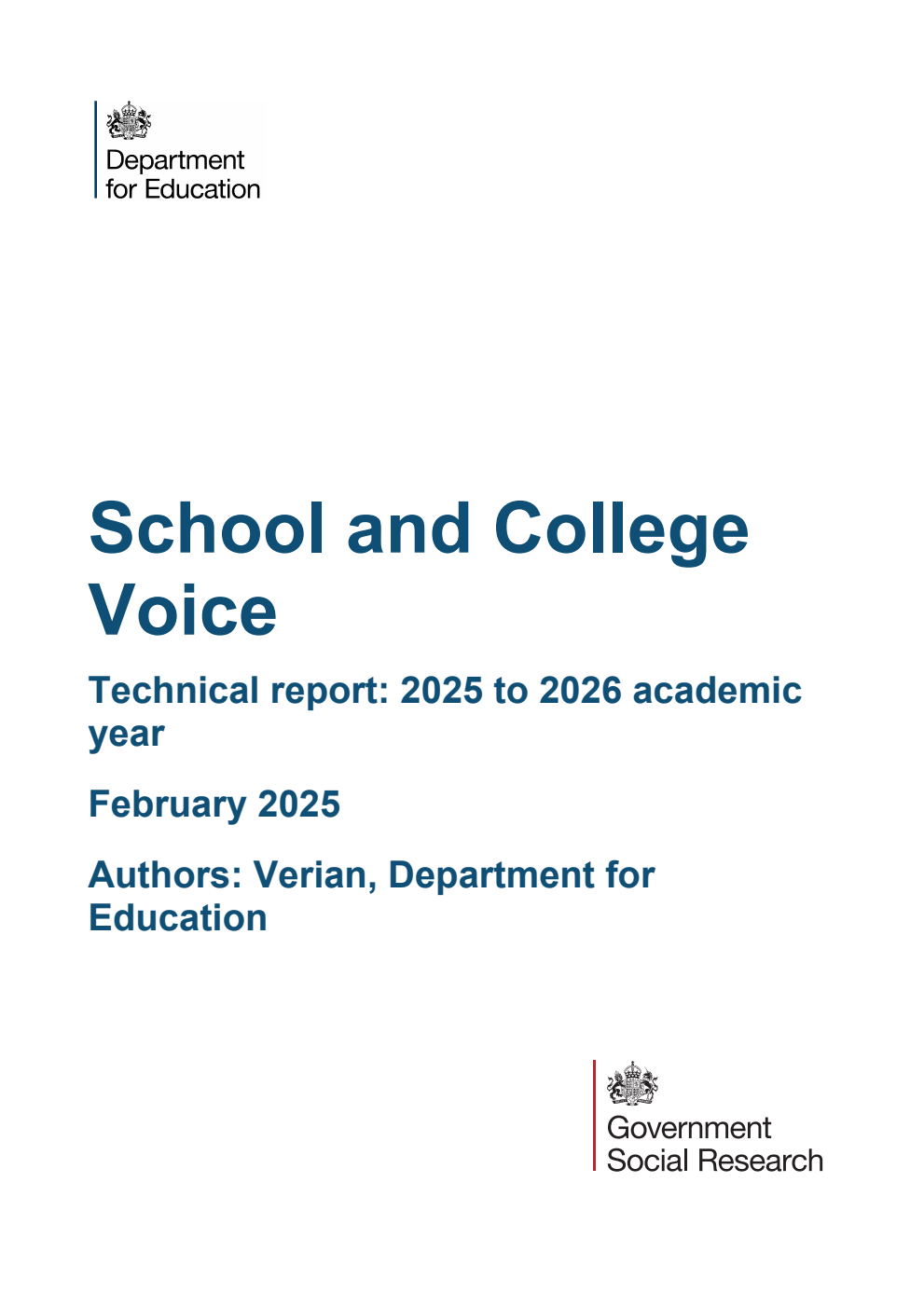 DFE-RR 1606/2 School and College Voice. Technical report: 2025 to 2026 academic year. February 2025