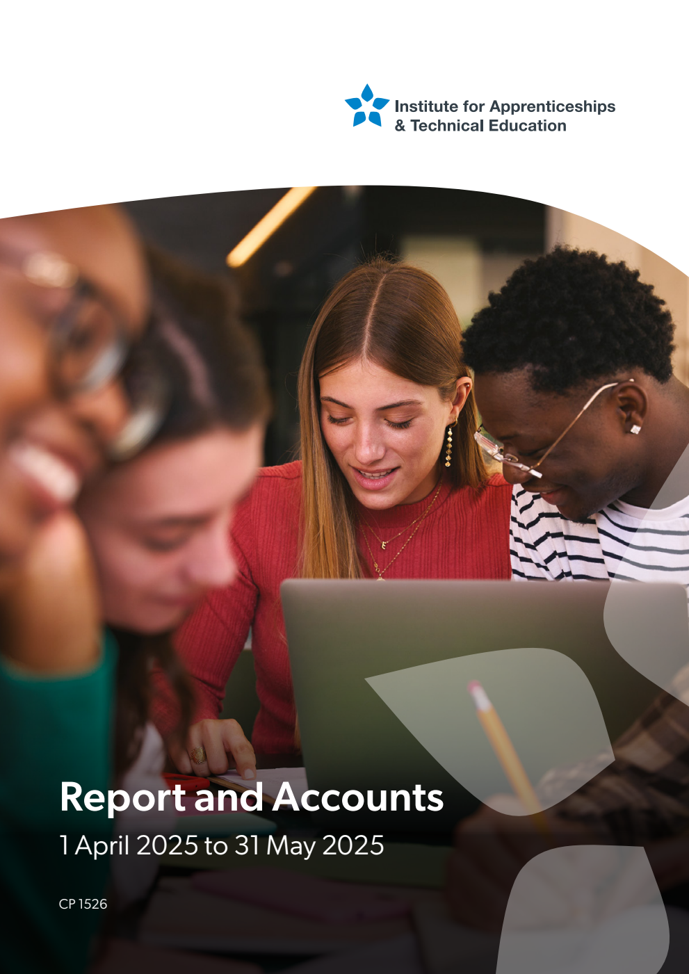 Institute for Apprenticeships and Technical Education Report and Accounts for the period 1st April 2025 to 31st May 2025