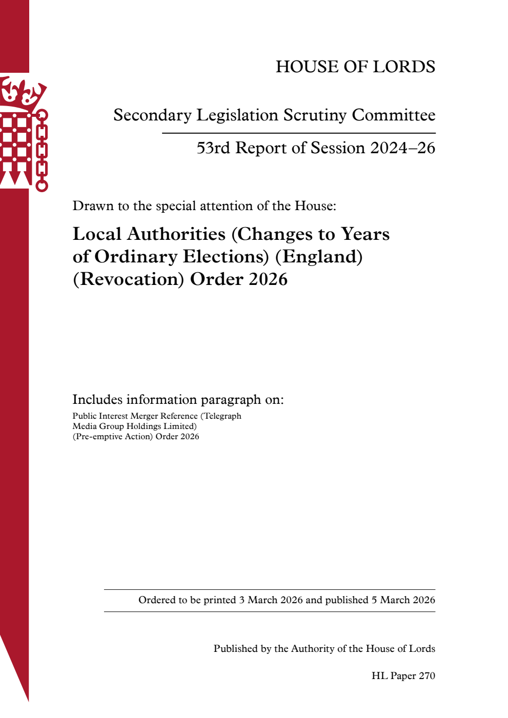 Secondary Legislation Scrutiny Committee 53rd Report. Drawn to the special attention of the House: Local Authorities (Changes to Years of Ordinary Elections) (England) (Revocation) Order 2026