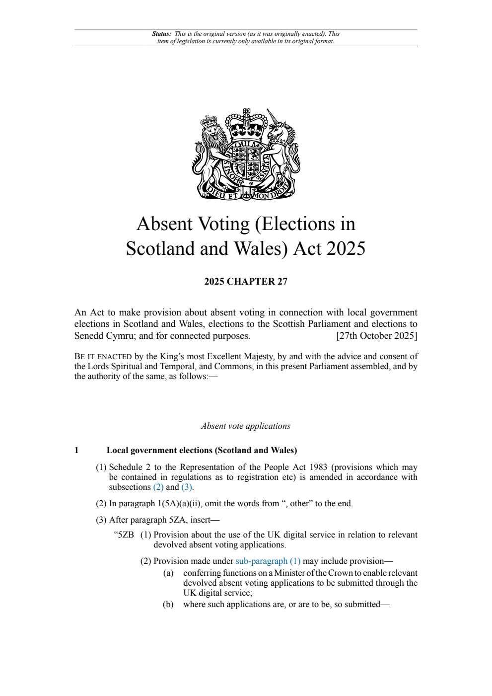 Absent Voting (Elections in Scotland and Wales) Act 2025: Chapter 27. Revised 31 October 2025
