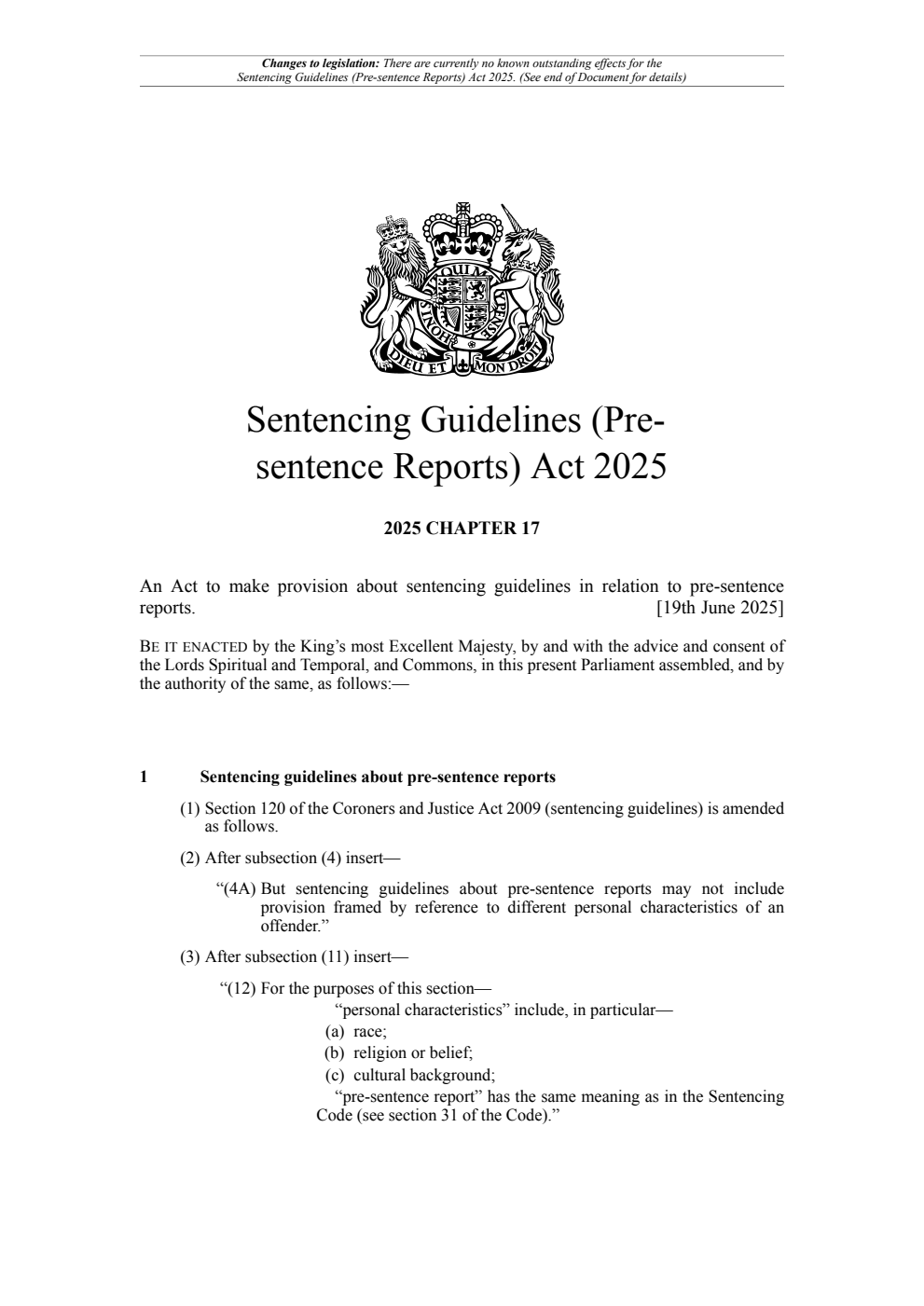 Sentencing Guidelines (Pre-sentence Reports) Act 2025: Chapter 17. Revised 24 June 2025