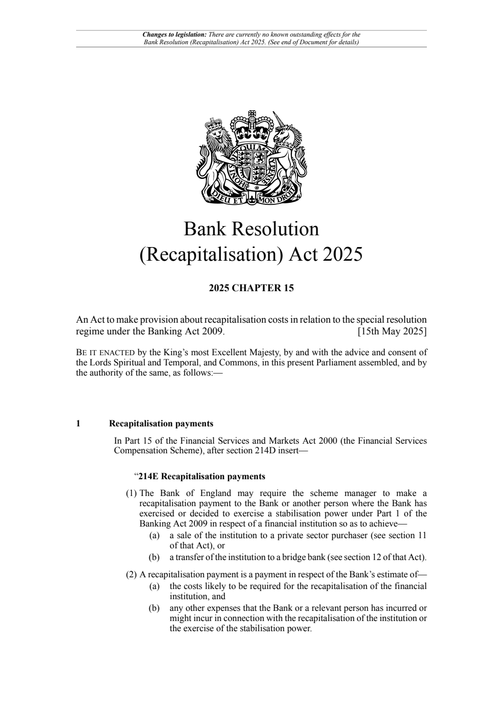 Bank Resolution (Recapitalisation) Act 2025: Chapter 15. Revised 30 July 2025