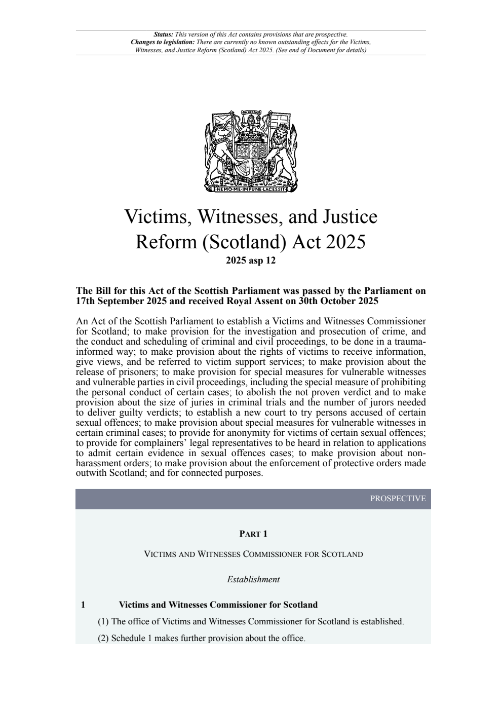 Victims, Witnesses, and Justice Reform (Scotland) Act 2025. Revised 12 February 2026
