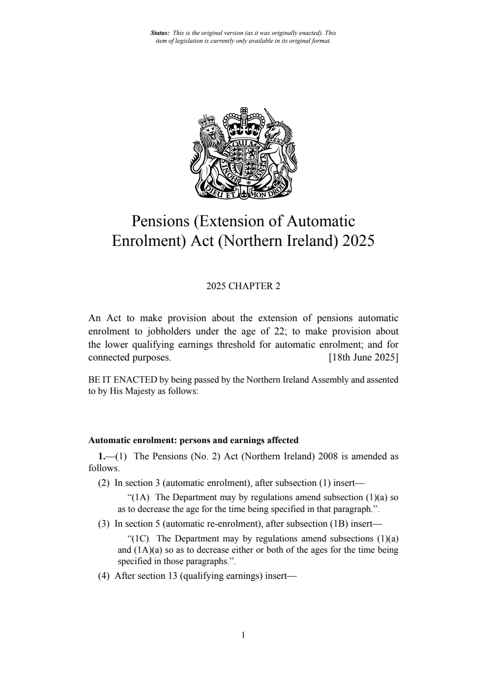 Pensions (Extension of Automatic Enrolment) Act (Northern Ireland) 2025. Revised 24 June 2025