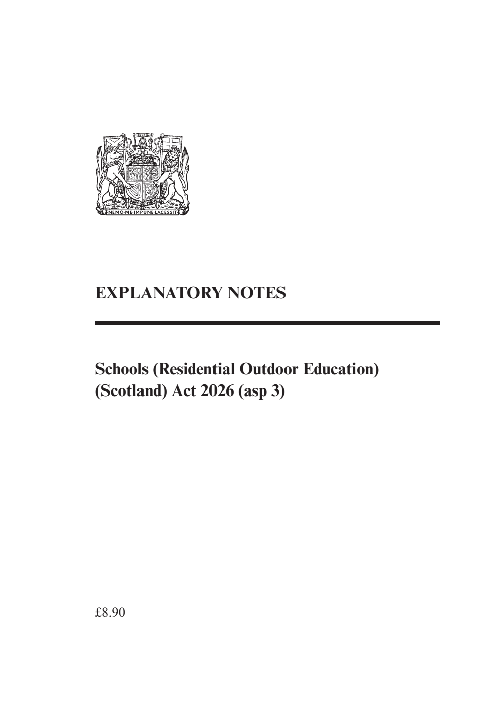 Schools (Residential Outdoor Education) (Scotland) Act 2026 Explanatory Notes