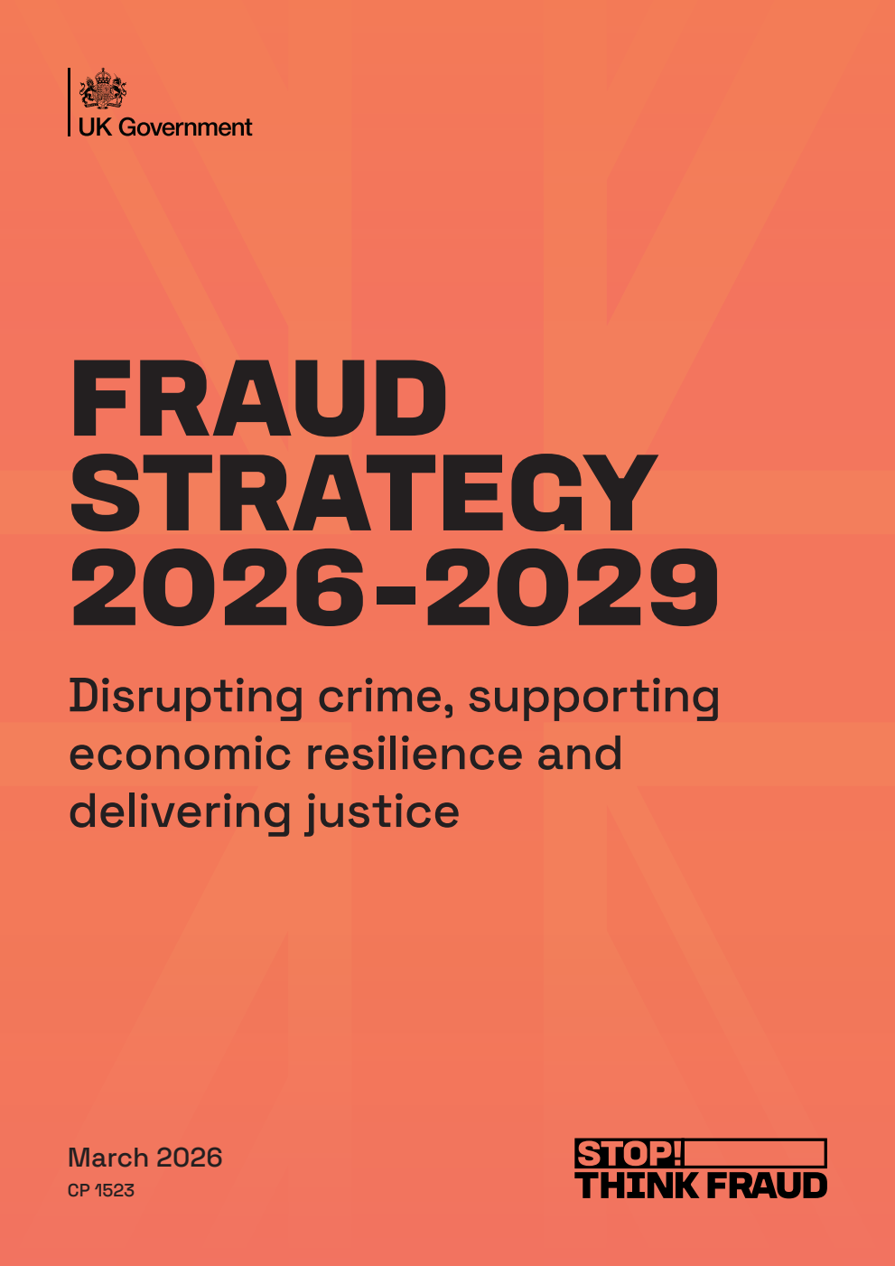 Fraud Strategy 2026 to 2029: Disrupting crime, supporting economic resilience and delivering justice