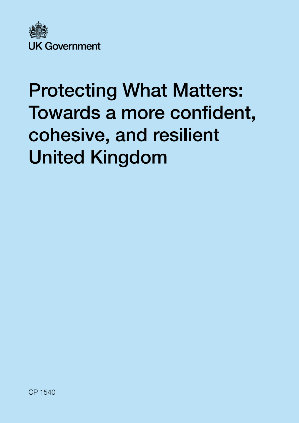 Protecting What Matters: Towards a more confident, cohesive, and resilient United Kingdom