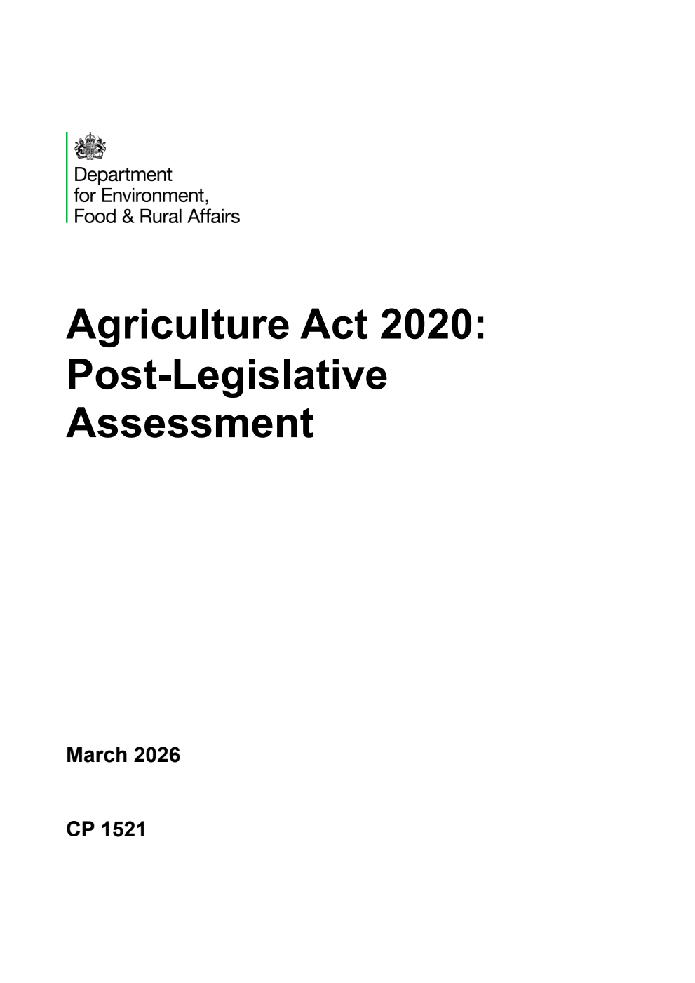 Agriculture Act 2020: Post-Legislative Assessment. March 2026