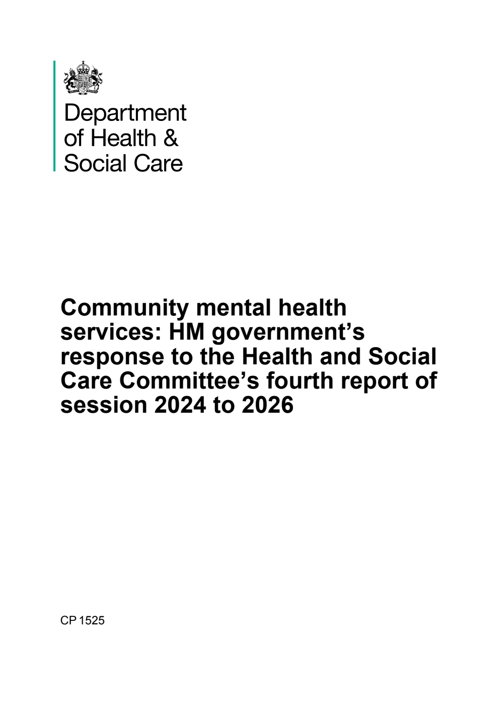 Community mental health services: HM government’s response to the Health and Social Care Committee’s fourth report of session 2024 to 2026