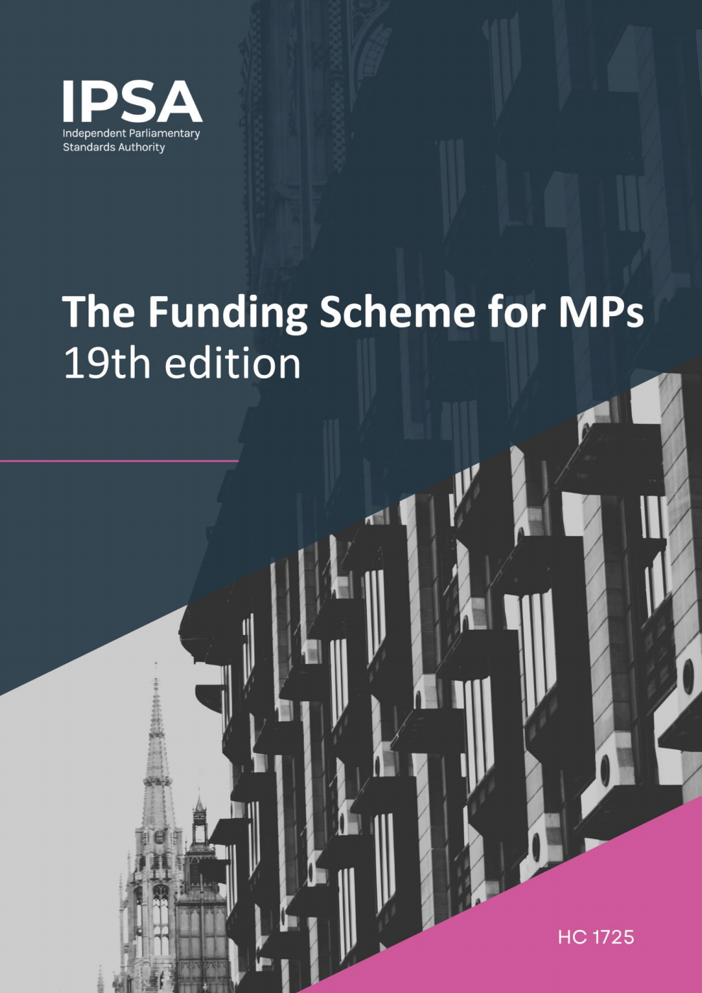 The Funding Scheme for MPs 19th Edition