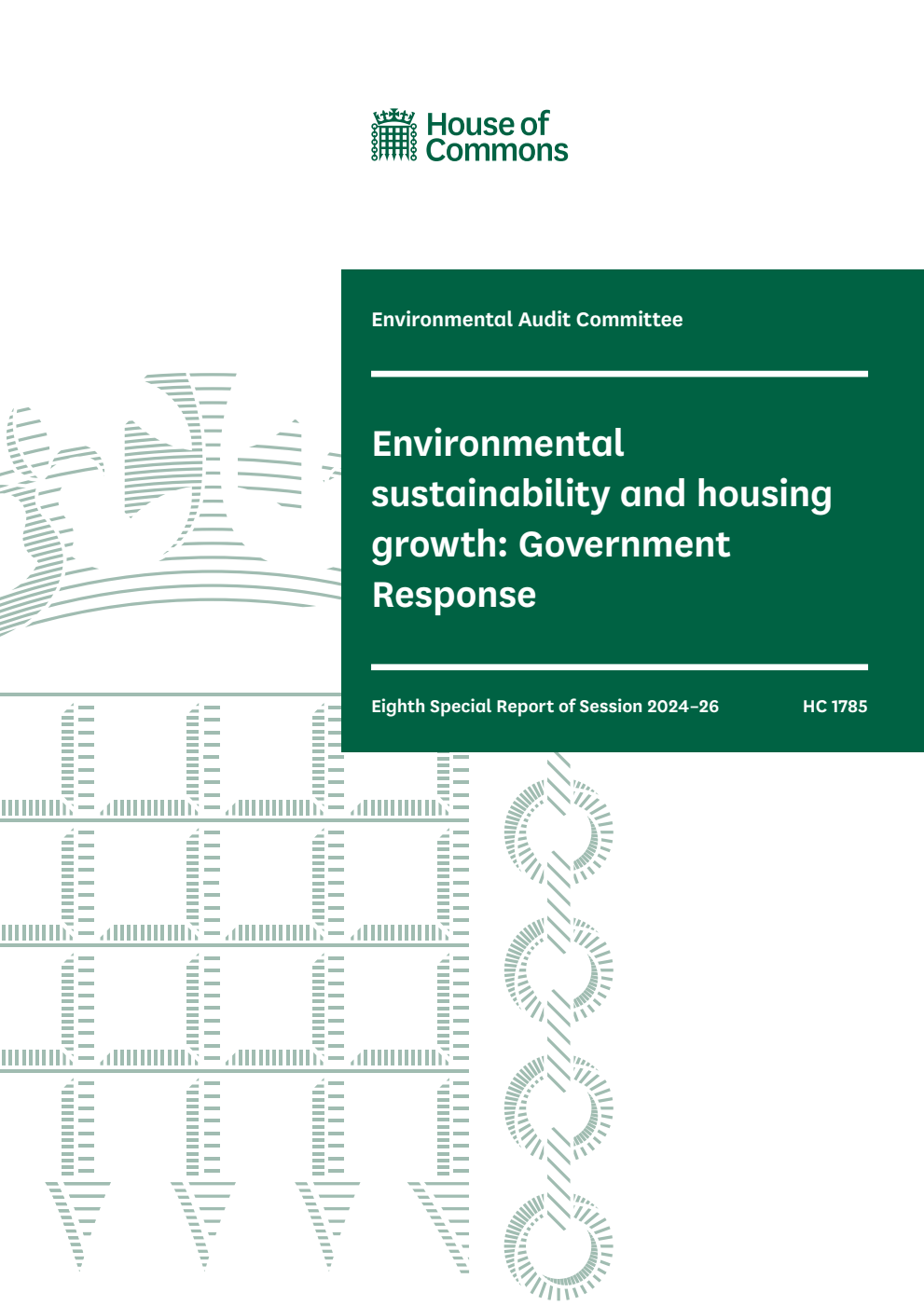 Environmental Audit Committee 8th Special Report. Environmental sustainability and housing growth: Government Response